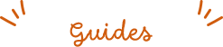 Guides